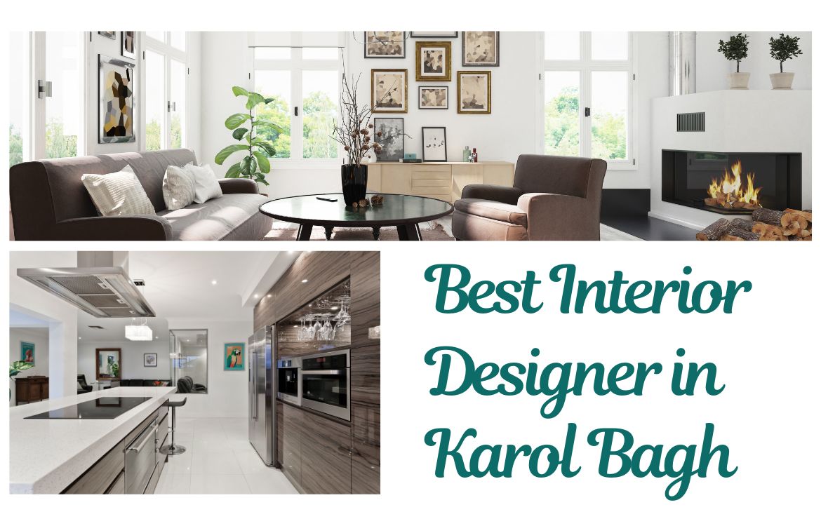 Best Interior Designer in Karol Bagh